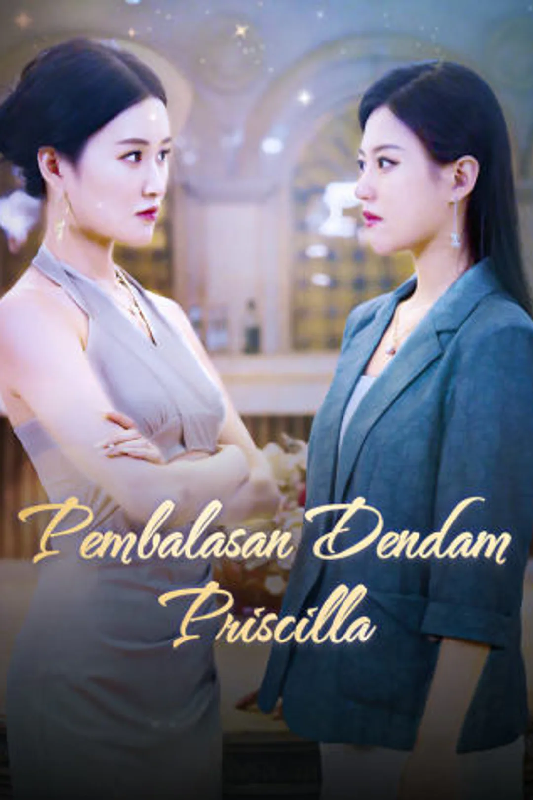 Poster Pembalasan Dendam Priscilla