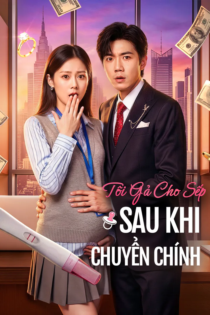 Poster phim Tôi Gả Cho Sếp Sau Khi Chuyển Chính(Phiên bản lồng tiếng)