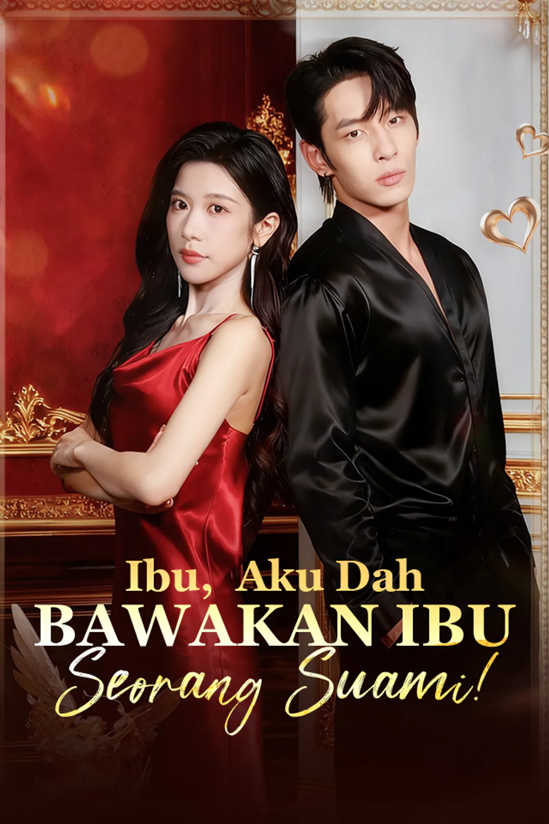 Poster Ibu, Aku Dah Bawakan Ibu Seorang Suami!