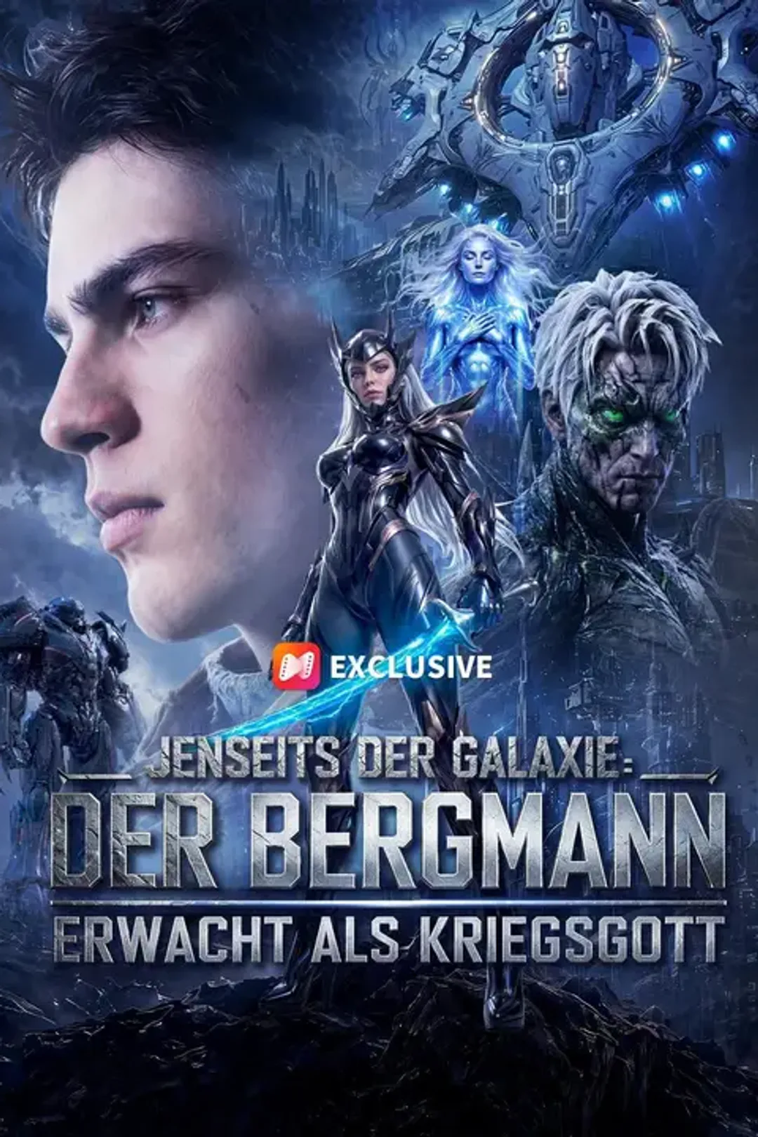 Poster von (Synchro) Jenseits der Galaxie: Der Bergmann erwacht als Kriegsgott