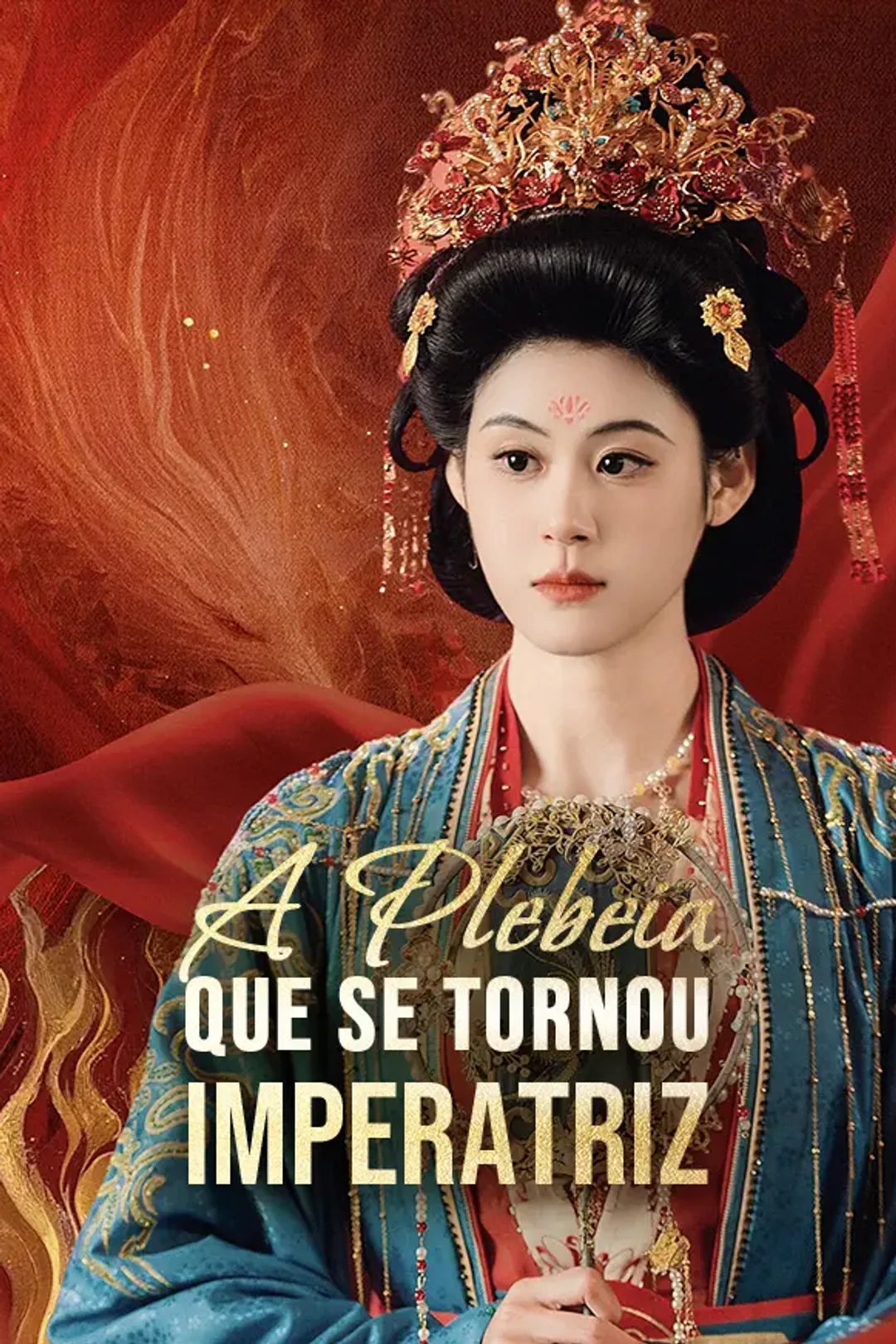 Pôster de A Plebeia Que Se Tornou Imperatriz
