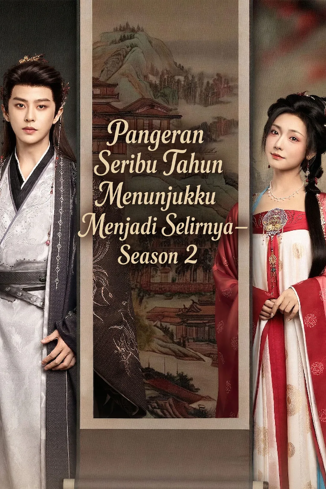 Poster Pangeran Seribu Tahun Menunjukku Menjadi Selirnya—Season 2