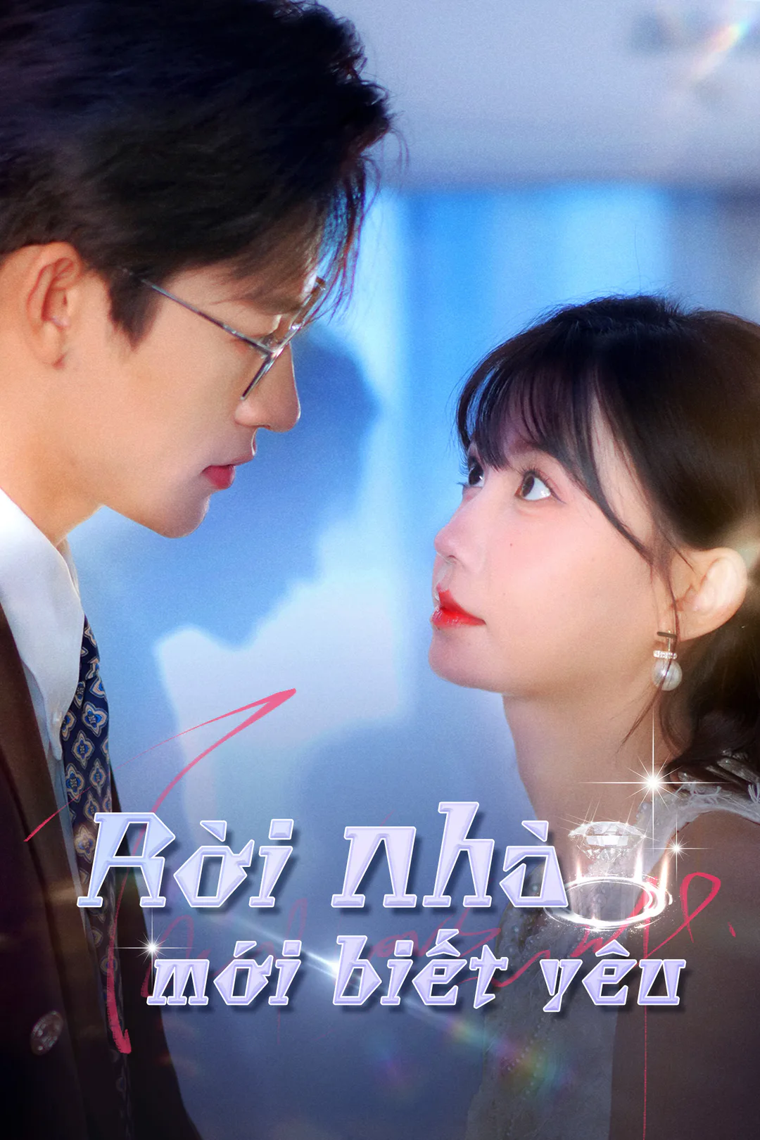 Poster phim Rời nhà mới biết yêu