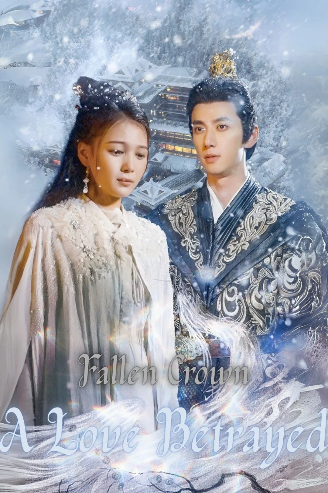 Fallen Crown: A Love Betrayed poster