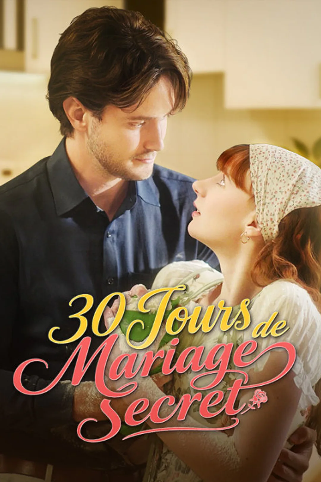 Affiche de 30 Jours de Mariage Secret