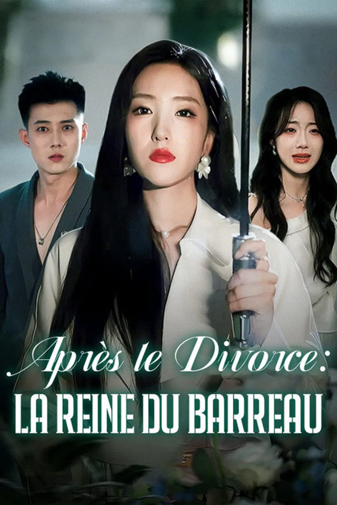 Affiche de Après le Divorce : La Reine du Barreau