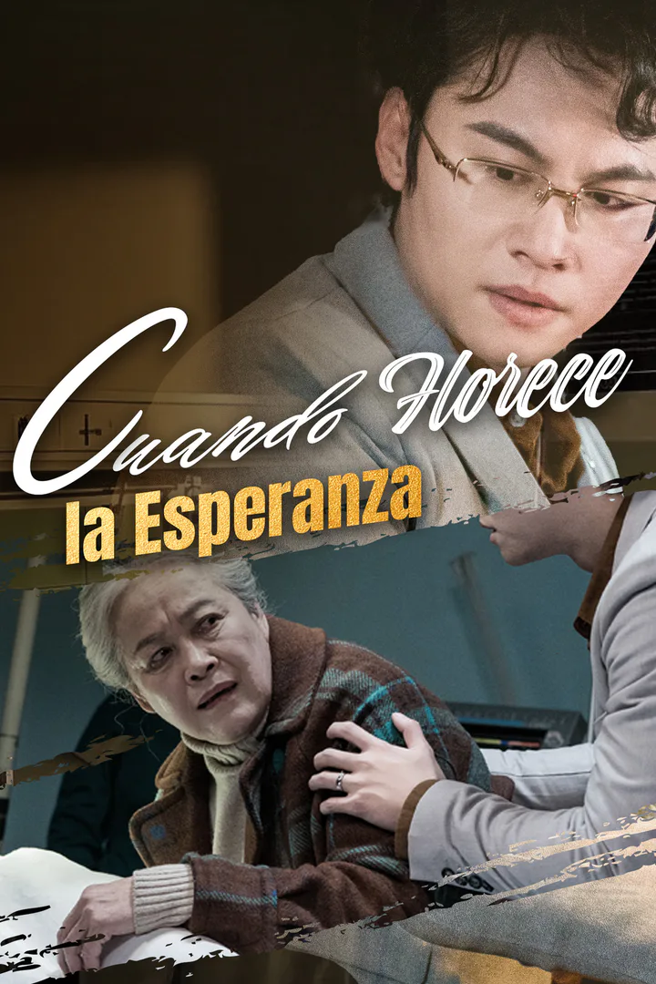 Póster de Cuando Florece la Esperanza