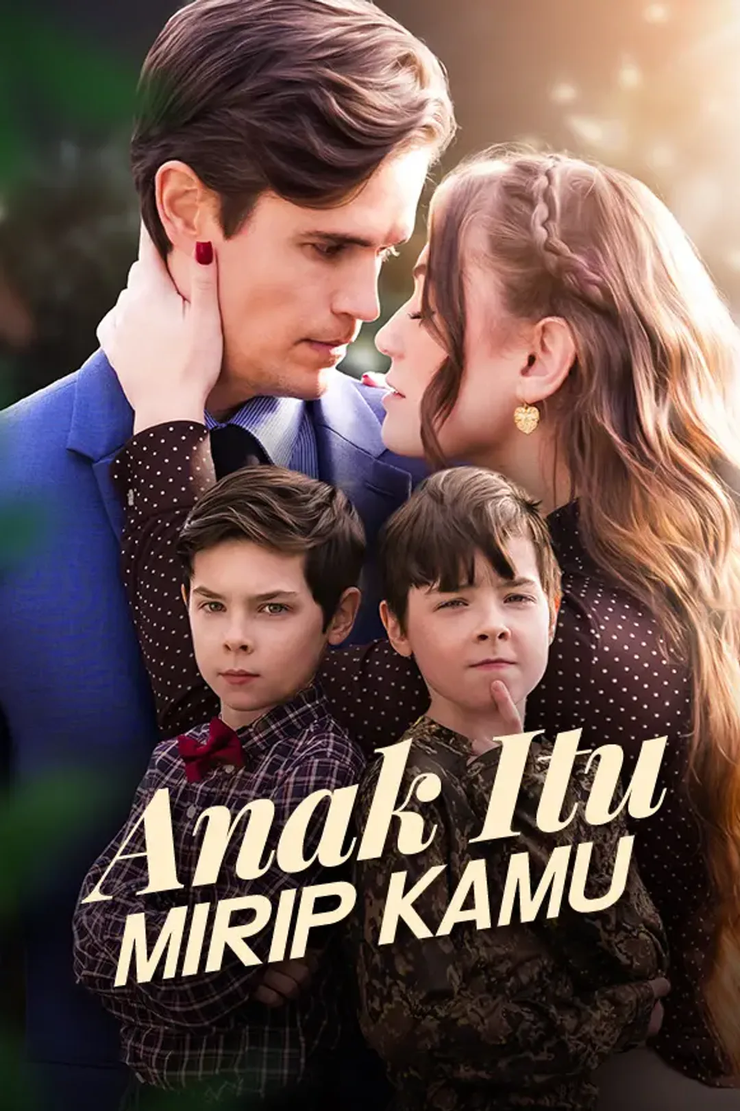 Poster Anak Itu Mirip Kamu