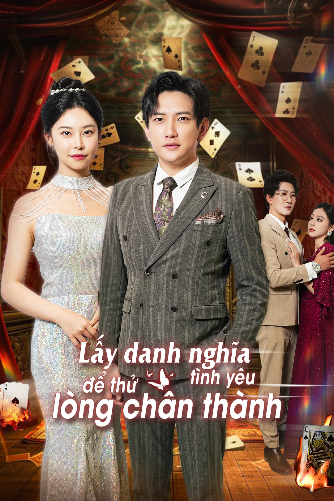 Poster phim Lấy danh nghĩa tình yêu để thử lòng chân thành.