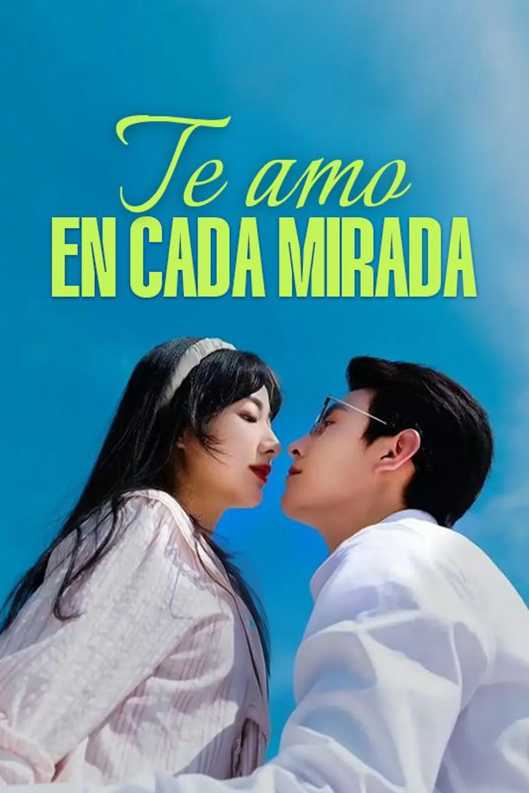 Póster de Te amo en cada mirada