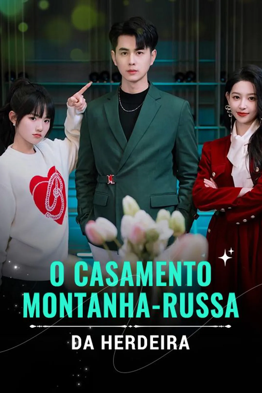 Pôster de O Casamento Montanha-Russa da Herdeira