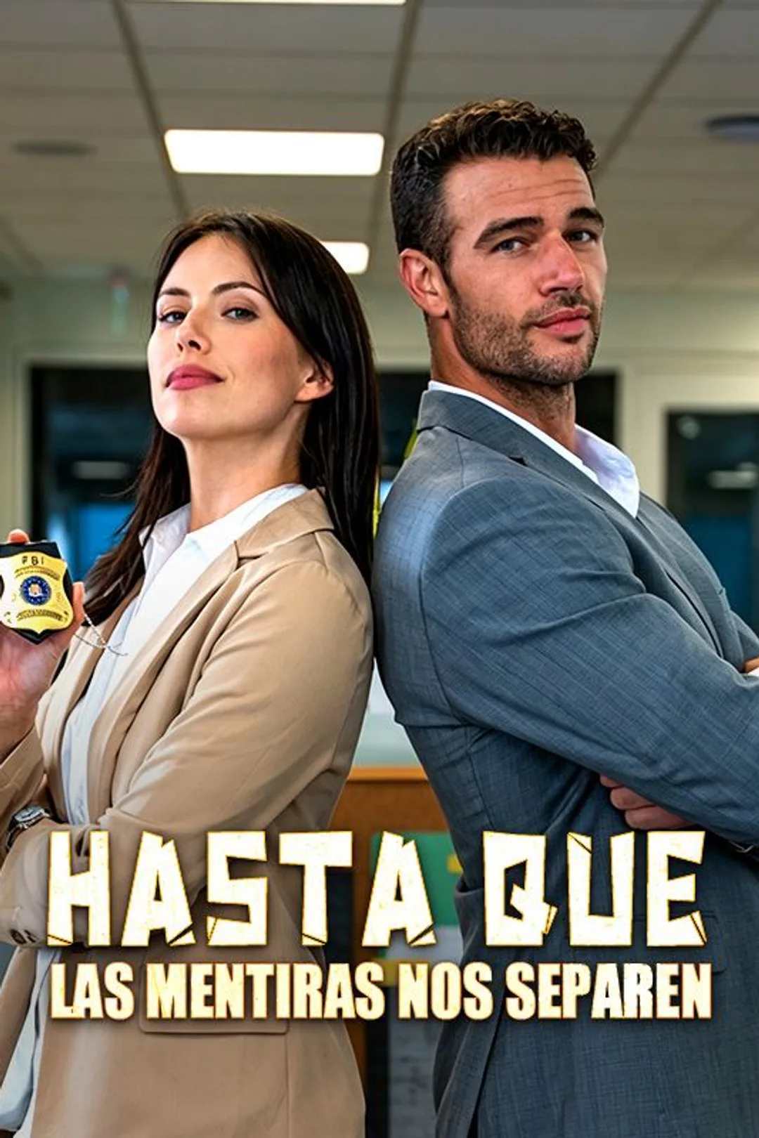 Póster de Hasta que las mentiras nos separen