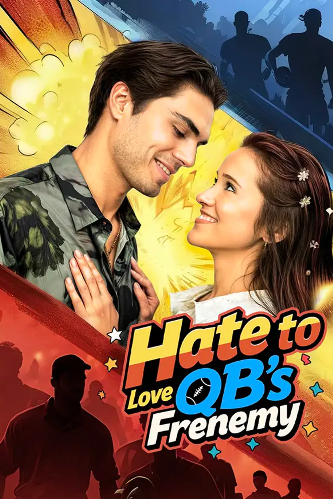 Hate to Love: QB's Frenemy poster