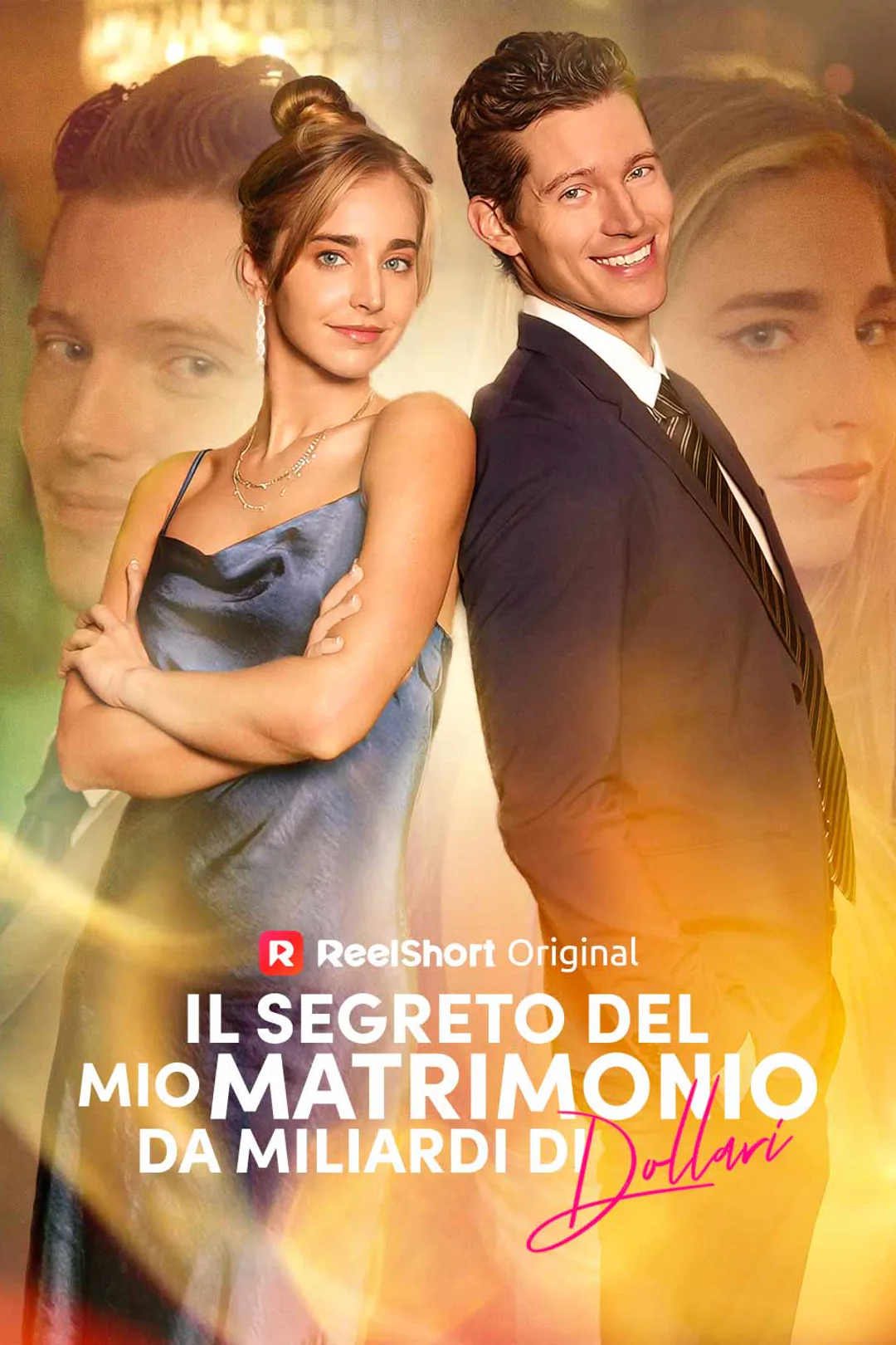 Locandina di Il segreto del mio matrimonio da miliardi di dollari