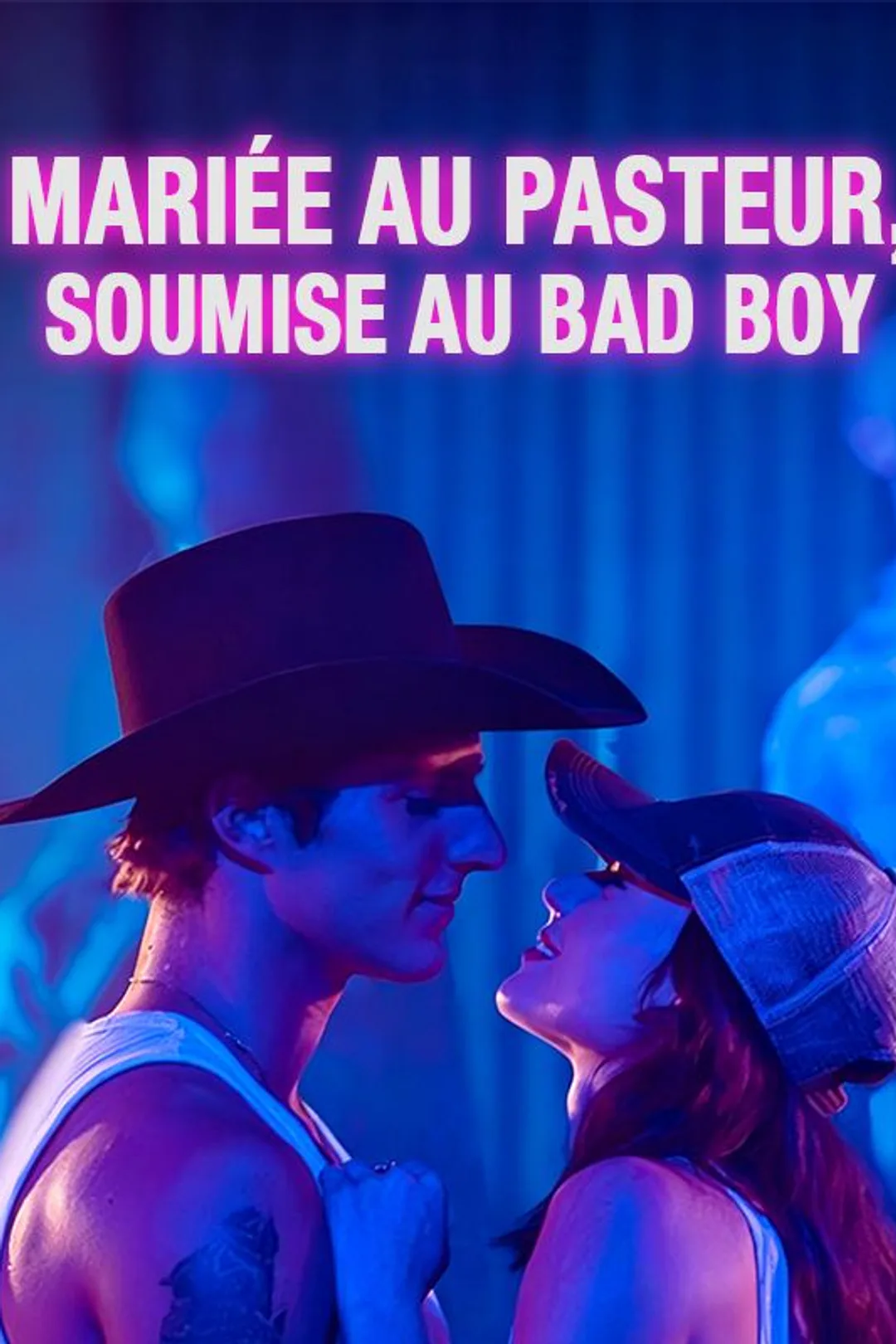 Affiche de Mariée au Pasteur, Soumise au Bad Boy