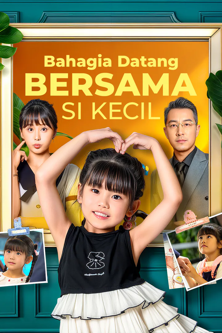 Poster Bahagia Datang Bersama Si Kecil