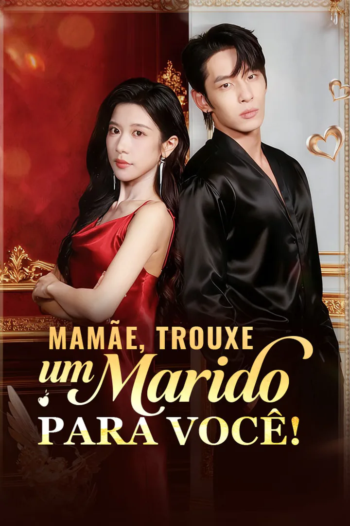 Pôster de Mamãe, Trouxe um Marido Para Você!