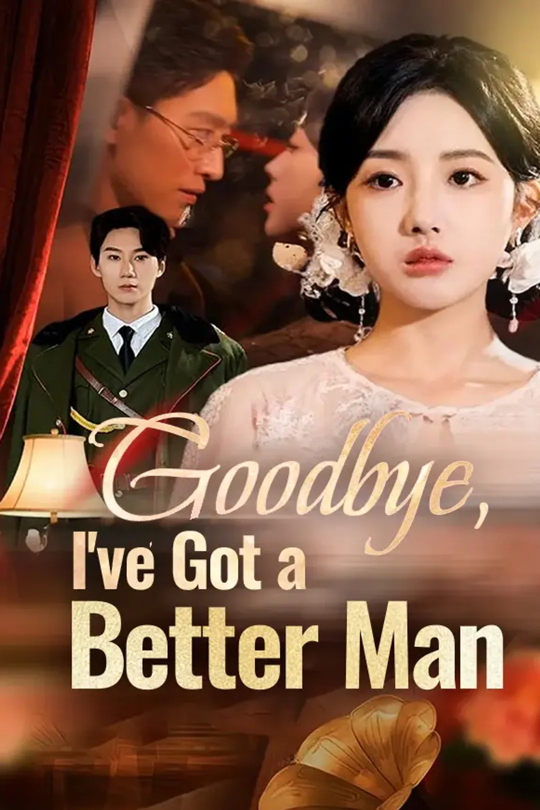 Goodbye, I've Got a Better Man poster