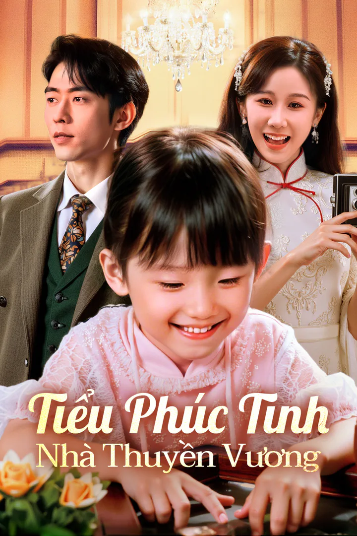 Poster phim Tiểu Phúc Tinh Nhà Thuyền Vương(Phiên bản lồng tiếng)