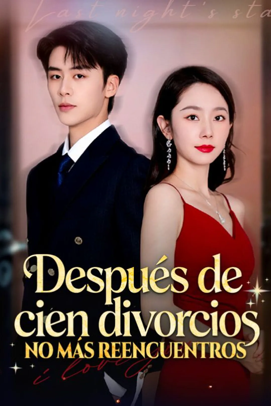 Póster de Después de cien divorcios, no más reencuentros