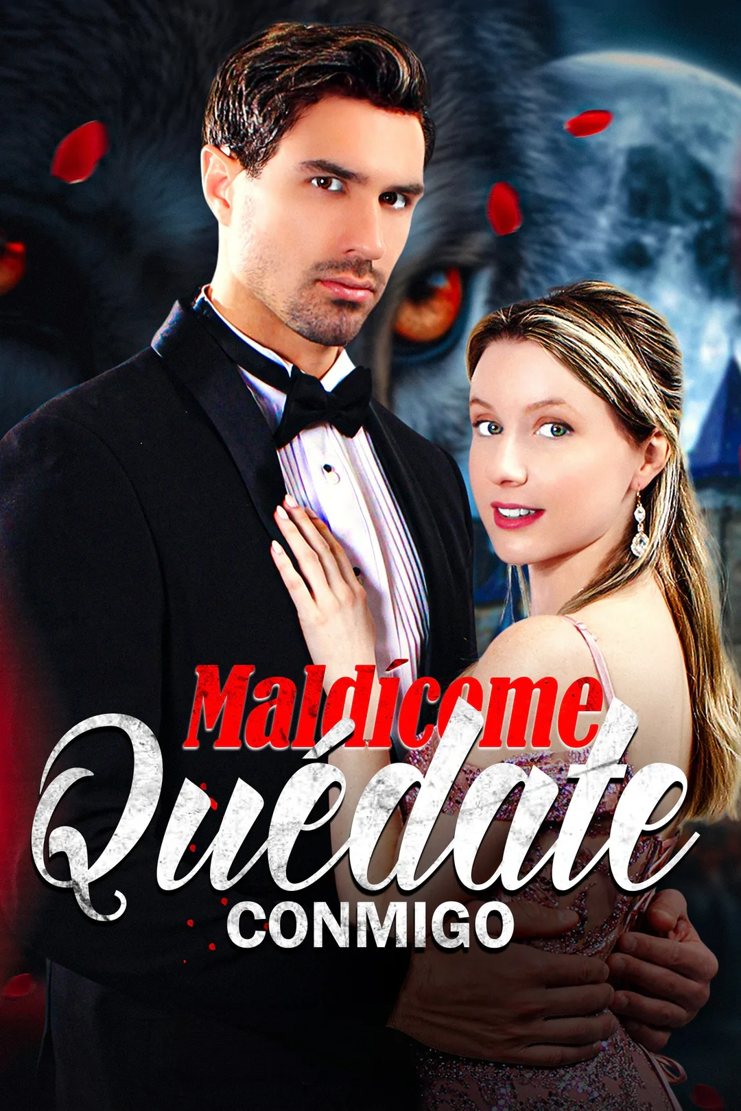 Póster de Maldíceme, quédate conmigo