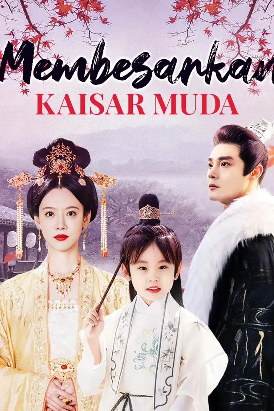 Poster Membesarkan Kaisar Muda