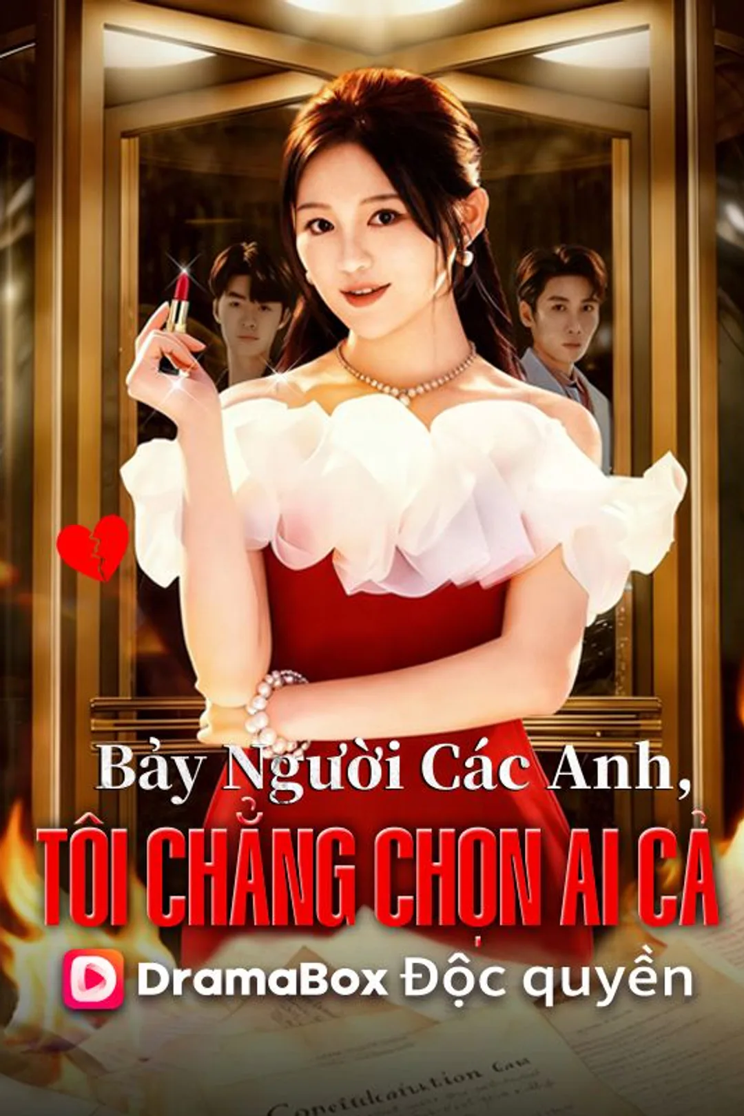Poster phim Bảy Người Các Anh, Tôi Chẳng Chọn Ai Cả
