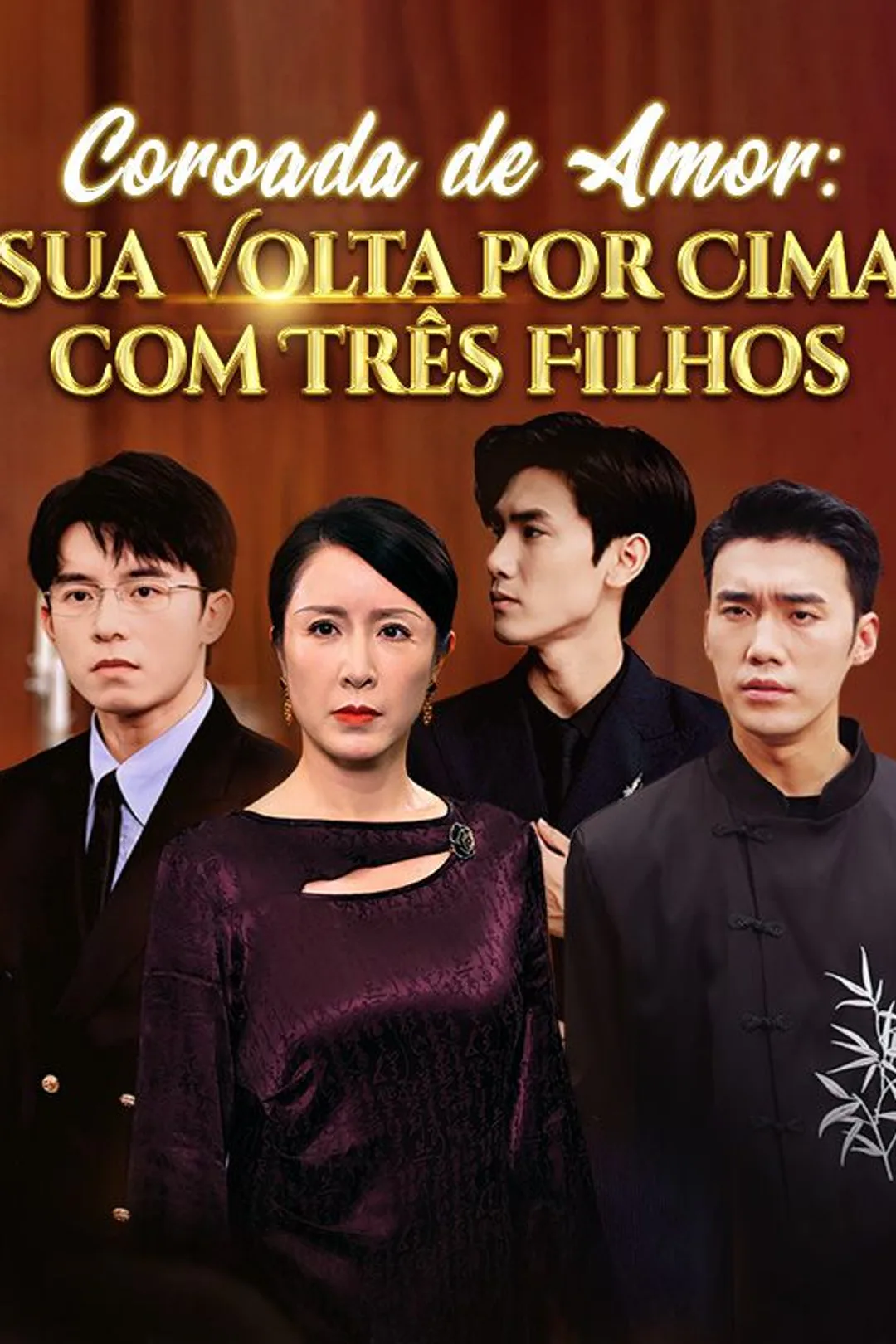 Pôster de Coroada de Amor: Sua Volta por Cima com Três Filhos