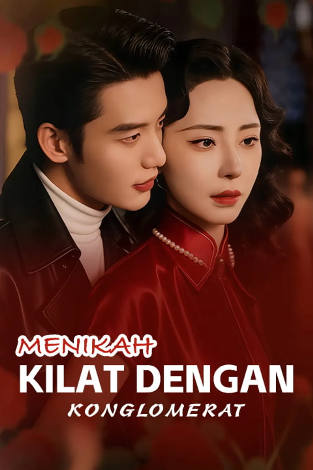 Poster Menikah Kilat dengan Konglomerat