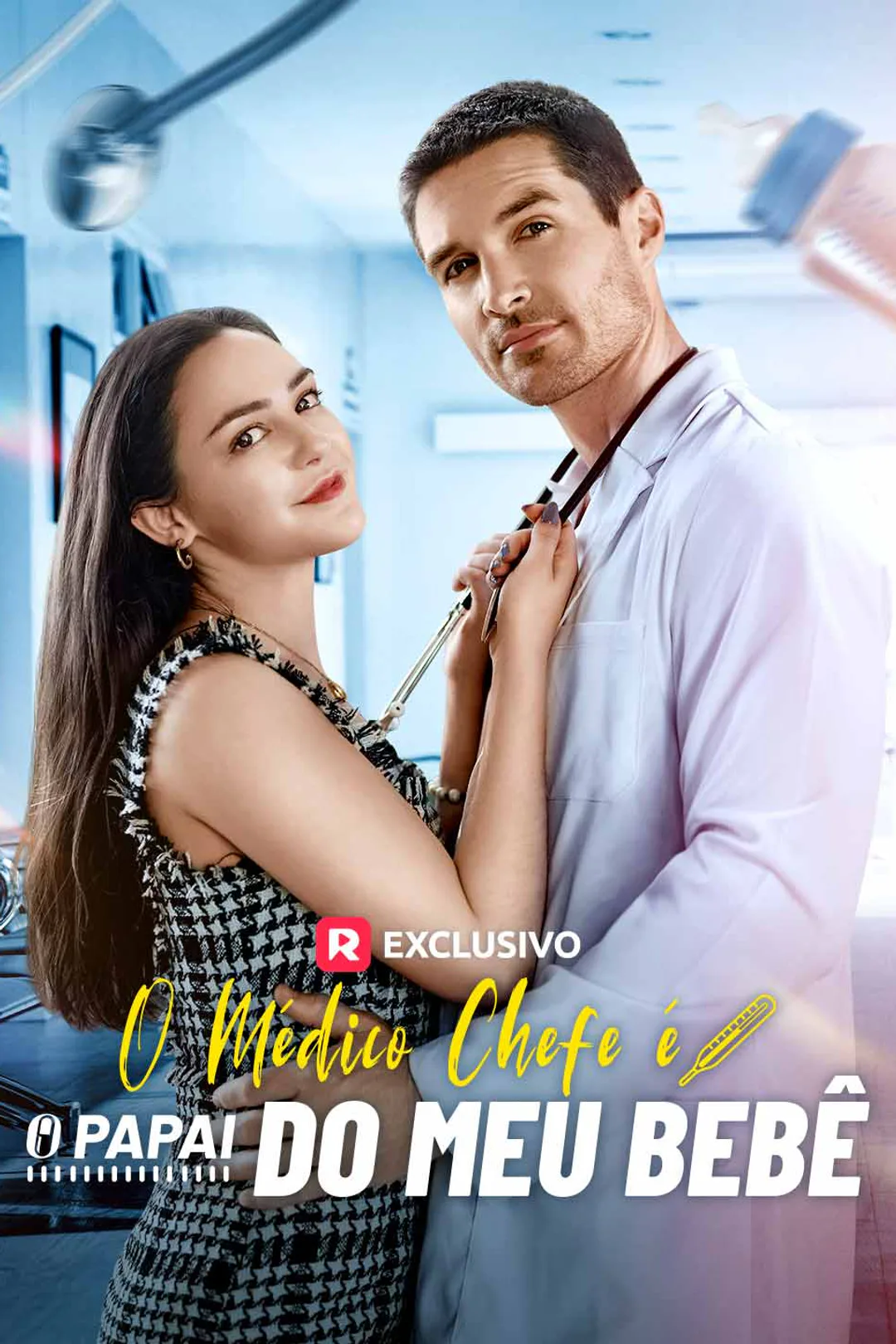 Pôster de O Médico Chefe é o Papai do meu Bebê