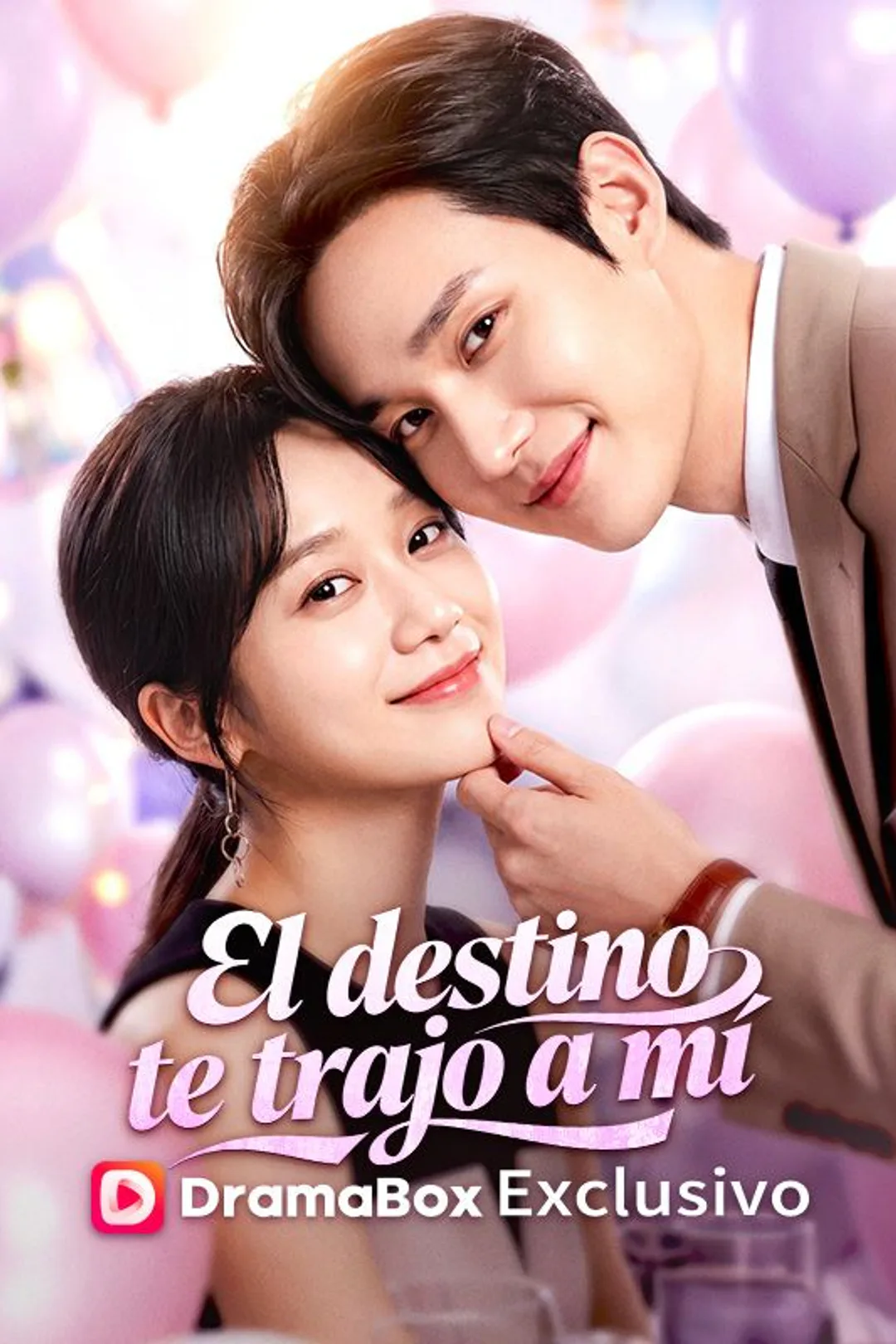 Póster de El destino te trajo a mí