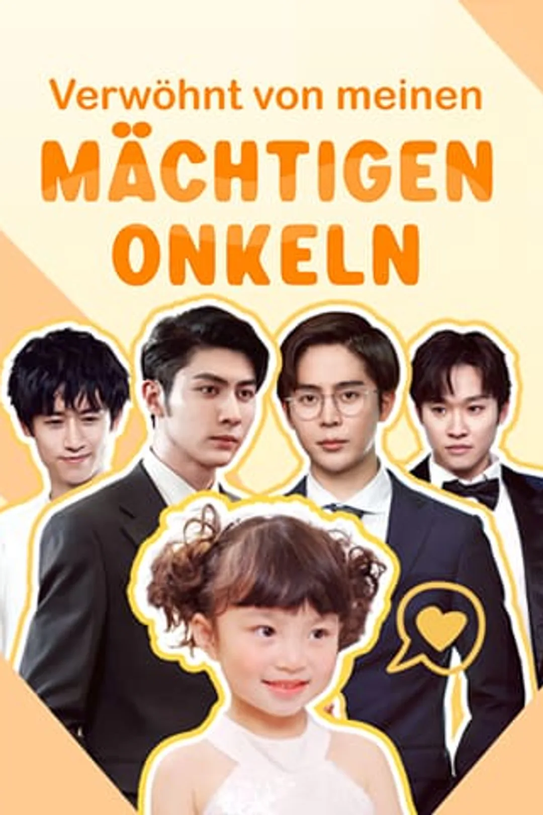 Poster von Verwöhnt von meinen mächtigen Onkeln