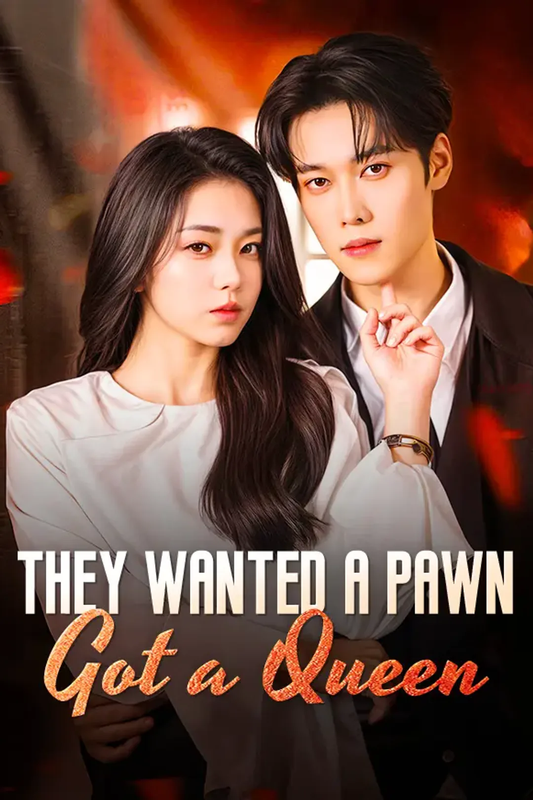 They Wanted a Pawn, Got a Queen poster