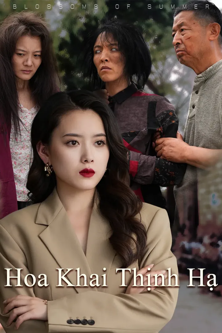 Poster phim Hoa Khai Thịnh Hạ